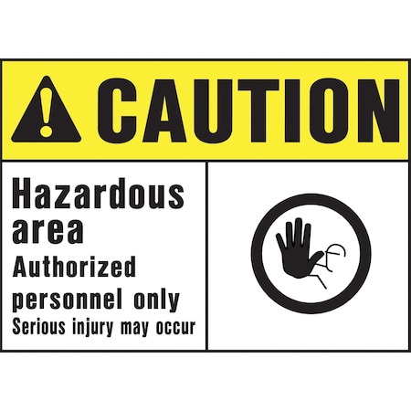 Caution Hazardous Area Sign 10 X 14, 5PK, A00422